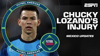 ‘This injury WONT help his stock’ How will Chucky Lozano’s injury impact Mexico  ESPN FC [upl. by Woodsum]