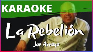 La Rebelión Joe Arroyo KARAOKE  LETRA🔴 [upl. by Sinoda]