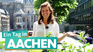 Ein Tag in Aachen  WDR Reisen [upl. by Madonia]