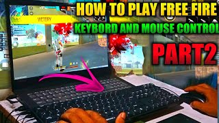 How to play free fire in laptop  keyboard and mouse control  Akashgaming [upl. by Ettelrahc]