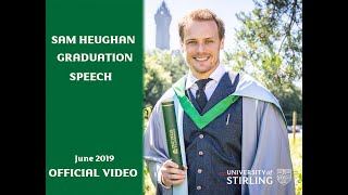 Sam Heughan Graduation Speech  University of Stirling OFFICIAL VIDEO w SUBTITLES [upl. by Layton]