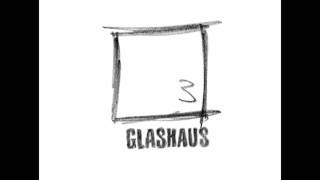 GLASHAUS  Wenn sie weint Official 3pTV [upl. by Iteerp713]