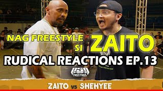 Rudical Reactions ep 13  ZAITO s SHEHYEE psp matira mayaman [upl. by Amerd244]