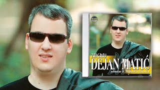 Dejan Matic  Ta lepa zena neverna  Audio 2002 [upl. by Debbi973]