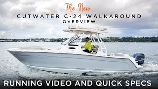 NEW Cutwater C24 Walkaround – Running Shots and Quick Specs [upl. by Tait746]