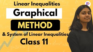 Graphical Method Linear Inequalities  Class 11 Maths [upl. by Specht]