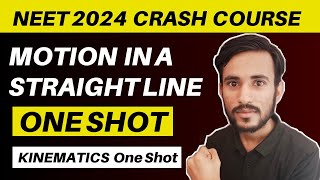 Motion in a straight line class 11 One Shot NEET 2024 Kinematics one shotNEET physics crash course [upl. by Trenton635]