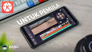 Basic Editing Video di KineMaster untuk Pemula  KINEMASTER TUTORIAL 0 [upl. by Atalanti183]