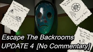 Escape The Backrooms UPDATE 4 Full Walkthrough [upl. by Spiro]