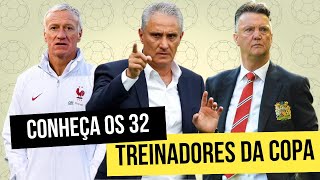 Conheça os TÉCNICOS das 32 SELEÇÕES da COPA 2022 [upl. by Tranquada862]