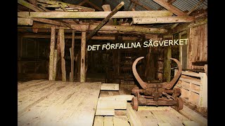 DET FÖRFALLNA SÅGVERKET history [upl. by Litch802]