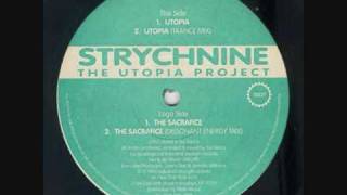 Strychnine  Utopia Trance Mix [upl. by Eob]