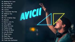 Avicii greatest Hits Full Album 2021  Best Songs Of Avicii [upl. by Otrebire976]