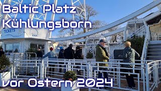 Baltic Platz Kühlungsborn  vor Ostern 2024 [upl. by Lonni132]