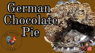 German Chocolate Pie [upl. by Dianthe]