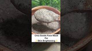 Chia Seeds Face Mask For Skin Brightening ✨beauty shorts skincare youtubeshorts [upl. by Legra]