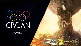 CIVLAN 2024 J1 Quizz Civ Qui veut gagner des ptits pots civ6 [upl. by Nerej]