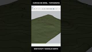 Como generar curvas de nivel desde Sketchup con una imagen de Google Earth shorts youtubeshorts [upl. by Halladba]