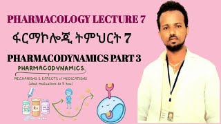 Vid 8 PHARMACODYNAMICS PART 3 [upl. by Osher759]