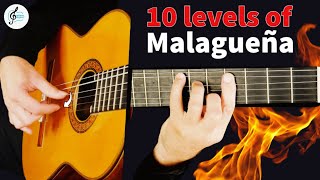 10 Levels of Malagueña  Flamenco Guitar TAB Tutorial [upl. by Magas]