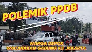 Polemik PPDB Warga Depok Wacanakan Pisah dari Provinsi Jawa Barat Gabung ke Jakarta [upl. by Bartholomeo]