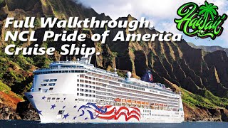 2023 Hawaii NCL Pride of America Cruise Ship Full Walkthrough [upl. by Dhaf]