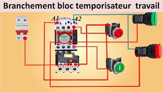 Branchement bloc temporisateur travail [upl. by Luckin]