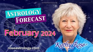 February 2024 Astrology Forecast [upl. by Bambie]