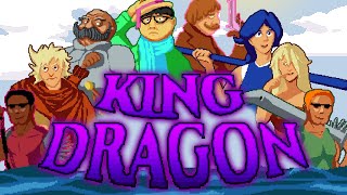 ProZDs King Dragon The Animated Saga [upl. by Enerod]