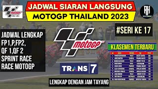 Jadwal Motogp Thailand 2023GP Thailand 2023 Seri 17Klasemen Motogp 2023 TerbaruJadwal Motogp 2023 [upl. by Denna214]