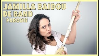 JAMILLA BAIDOU  DE BAND XINK  PARODIE [upl. by Natam]