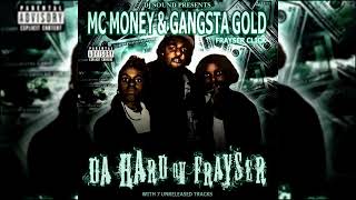 MC Money amp Gangsta Gold  Ridgecrest Takin Over Remastered by Alex Frozen [upl. by Eendyc752]