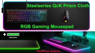 Steelseries QcK Prism Cloth RGB Gaming Mousepad REVIEW [upl. by Adnirak331]