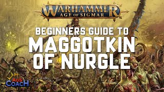 Beginners Guide to Maggotkin of Nurgle [upl. by Ariane]