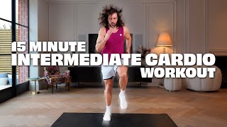 15 Minute Intermediate Cardio Hiit Workout  Joe Wicks Workouts [upl. by Roumell]