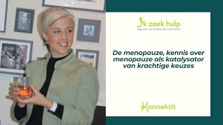 De menopauze kennis over menopauze als katalysator van krachtige keuzes [upl. by Mallina545]