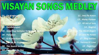 VISAYAN SONGS COLLECTION 🎵 VISAYAN SONGS MEDLEY COLLECTION 🎵 Oh Kinabuhi [upl. by Natsrik]