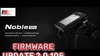 Flysky NB4 20105 firmware update [upl. by Pogue123]