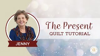 The Present Quilt Easy Quilting with Charm Packs or Layer Cakes [upl. by Enelrak]