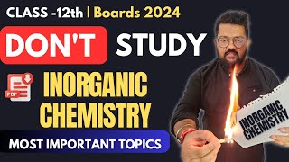 How to Score Full Marks in Inorganic Chemistry  Most Important Topics  Class 12 Chemistry [upl. by Violette885]