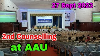 2nd Counselling at AAU  27th September 2023  AAU Admission 2023 [upl. by Wyler]