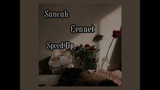 Sancak  Cennet  Speed Up cennet [upl. by Trefor331]