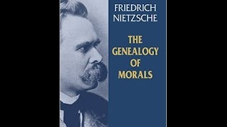 The Genealogy of Morals by Friedrich Nietzsche Philosophy Audiobook [upl. by Branen242]