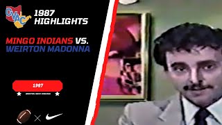 1987 🏈 Mingo Indians vs Weirton Madonna Blue Dons  Highlights [upl. by Atival]