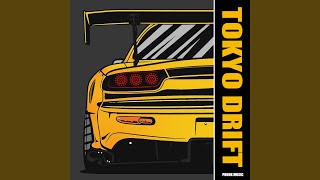 Tokyo Drift PHONK  2024 [upl. by Trilley292]