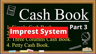 Petty Cash Book  Imprest System of Cash Book [upl. by Dawaj]