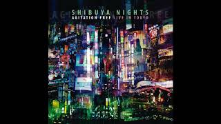 Agitation Free  Shibuya Nights Live In Tokyo Full Album [upl. by Pauli305]