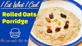 Healthy Rolled Oats Porridge  Old Fashioned Oats Breakfast  IEWICOOK [upl. by Gillie]