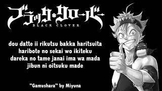 Black Clover Opening 5 Full『Gamushara』by Miyuna  Lyrics [upl. by Smallman]