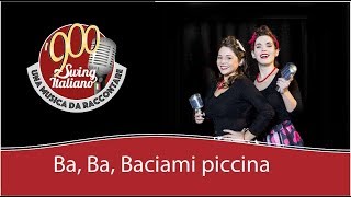 Baciami Piccina 1940 900 Swing Italiano  Festival di Potenza 2017 [upl. by Moritz]